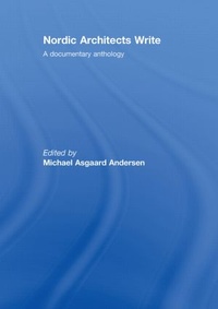 Enlarge image Cover: Nordic Architects Write - Routledge