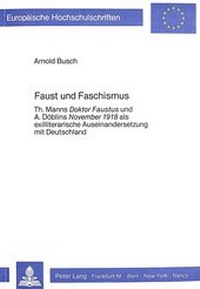Enlarge image Cover: Faust und Faschismus - Peter Lang Verlag
