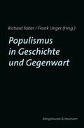Cover: Populismus in Geschichte und Gegenwart - K&ouml;nigshausen & Neumann