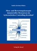 Cover: Mess- und Bewertungskonzepte immaterieller Ressourcen im kybernetischen Controlling-Kreislauf - Kovac, Dr. Verlag