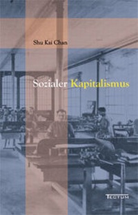 Abbildung von: Sozialer Kapitalismus - Tectum Wissenschaftsverlag