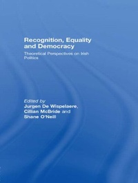 Enlarge image Cover: Recognition, Equality and Democracy - Routledge