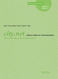 Cover: city.net - St&auml;dte im Zeitalter der Telekommunikation - Tectum Wissenschaftsverlag
