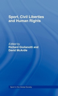 Enlarge image Cover: Sport, Civil Liberties and Human Rights - Routledge