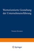 Cover: Wertorientierte Gestaltung der Unternehmensf&uuml;hrung - Deutscher Universit&auml;tsverlag