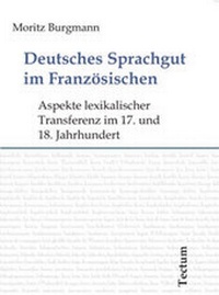 Abbildung von: Deutsches Sprachgut im Französischen - Tectum Wissenschaftsverlag