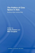Cover: The Politics of Civic Space in Asia - Routledge