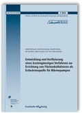 Cover: Entwicklung und Verifizierung eines kosteng&uuml;nstigen Verfahrens zur Errichtung von Fl&auml;chenkollektoren als Erdw&auml;rmequelle f&uuml;r W&auml;rmepumpen. Abschlussbericht. - Fraunhofer IRB Verlag