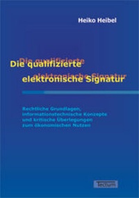 Abbildung von: Die qualifizierte elektronische Signatur - Tectum Wissenschaftsverlag