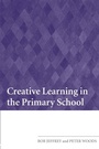 Cover: Creative Learning in the Primary School - Routledge