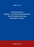 Abbildung von: Verbesserung des Schutzes von Minderheitsaktionären durch Marktorientierung und andere Anreize - Kovac, Dr. Verlag