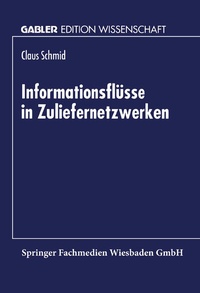 Abbildung von: Informationsflüsse in Zuliefernetzwerken - Deutscher Universitätsverlag