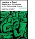 Bild: Learning to Teach Design and Technology in the Secondary School - Routledge