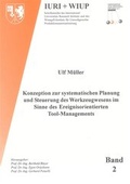Cover: Konzeption zur systematischen Planung und Steuerung des Werkzeugwesens im Sinne des Ereignisorientierten Tool-Managements - Shaker