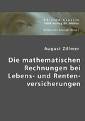 Cover: Die mathematischen Rechnungen bei Lebens- und Rentenversicherungen - VDM Verlag Dr. M&uuml;ller e.K.