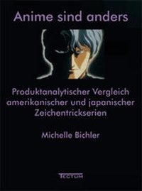 Abbildung von: Anime sind anders - Tectum Wissenschaftsverlag