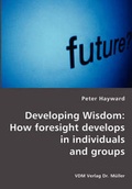 Cover: Developing Wisdom - VDM Verlag Dr. Mueller E.K.