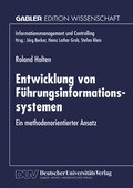 Cover: Entwicklung von F&uuml;hrungsinformationssystemen - Deutscher Universit&auml;tsverlag