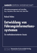 Cover: Entwicklung von F&uuml;hrungsinformationssystemen - Deutscher Universit&auml;tsverlag