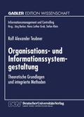 Cover: Organisations- und Informationssystemgestaltung - Deutscher Universit&auml;tsverlag