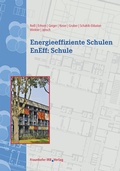 Cover: Energieeffiziente Schulen - EnEff:Schule - Fraunhofer IRB Verlag