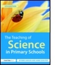 Cover: The Teaching of Science in Primary Schools - David Fulton Publishers Ltd
