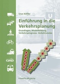 Cover: Einf&uuml;hrung in die Verkehrsplanung - Fraunhofer IRB Verlag