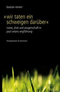 Cover: "Wir taten ein Schweigen dar&uuml;ber" - K&ouml;nigshausen & Neumann