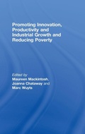 Cover: Promoting Innovation, Productivity and Industrial Growth and Reducing Poverty - Routledge