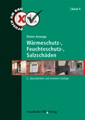 Cover: W&auml;rmeschutz-, Feuchteschutz-, Salzsch&auml;den - Fraunhofer IRB Verlag