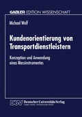 Cover: Kundenorientierung von Transportdienstleistern - Deutscher Universit&auml;tsverlag