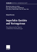 Cover: Imperfekte Gerichte und Vertragstreue - Deutscher Universit&auml;tsverlag
