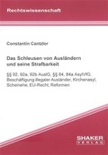 Cover: Das Schleusen von Ausl&auml;ndern und seine Strafbarkeit - Shaker