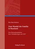 Cover: Zum Wandel der Familie in Russland - Kovac, Dr. Verlag