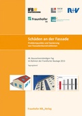 Cover: Sch&auml;den an der Fassade. Problempunkte und Sanierung von Fassadenkonstruktionen - Fraunhofer IRB Verlag