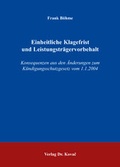 Cover: Einheitliche Klagefrist und Leistungstr&auml;gervorbehalt - Kovac, Dr. Verlag