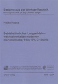Cover: Betriebs&auml;hnliches Langzeitdehnwechselverhalten moderner martensitischer 9 bis 10%-Cr-St&auml;hle - Shaker