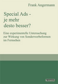 Abbildung von: Special Ads - je mehr desto besser? - Tectum Wissenschaftsverlag