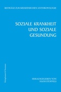 Cover: Soziale Krankheit und soziale Gesundung - K&ouml;nigshausen & Neumann