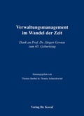 Cover: Verwaltungsmanagement im Wandel der Zeit - Kovac, Dr. Verlag