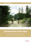 Cover: Sporttourismus in den Alpen - Tectum Wissenschaftsverlag