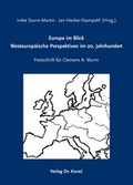 Cover: Europa im Blick: Westeurop&auml;ische Perspektiven im 20. Jahrhundert - Kovac, Dr. Verlag