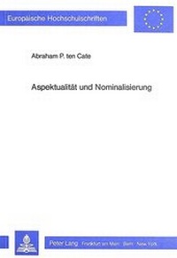 Abbildung von: Aspektualität und Nominalisierung - Peter Lang Verlag