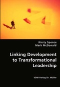Cover: Linking Development to Transformational Leadership - VDM Verlag Dr. Mueller E.K.