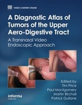 Cover: A Diagnostic Atlas of Tumors of the Upper Aero-Digestive Tract - CRC Press