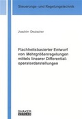 Cover: Flachheitsbasierter Entwurf von Mehrgr&ouml;ssenregelungen mittels linearer Differentialoperatordarstellungen - Shaker