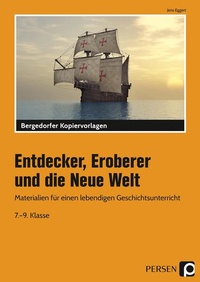 Enlarge image Cover: Entdecker, Eroberer und die Neue Welt - Persen Verlag in der AAP Lehrerwelt GmbH