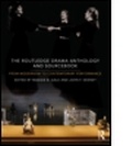 Cover: The Routledge Drama Anthology and Sourcebook - Routledge
