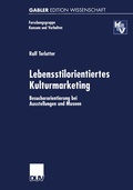 Cover: Lebensstilorientiertes Kulturmarketing - Deutscher Universit&auml;tsverlag