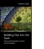Cover: Building Out into the Dark - Routledge
